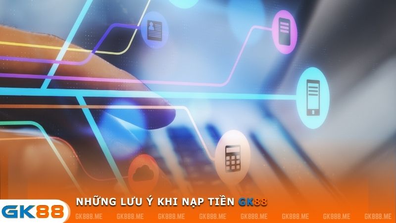  Sau khi nạp tiền, hãy giữ lại biên lai hoặc chụp lại màn hình giao dịch thành công. Điều này sẽ giúp bạn có bằng chứng nếu có sự cố xảy ra hoặc cần hỗ trợ từ phía GK88.