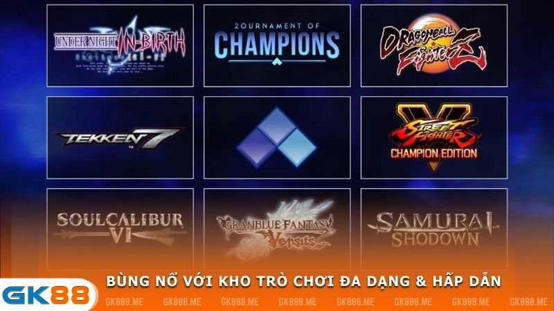 Bùng nổ với kho trò chơi đa dạng & hấp dẫn