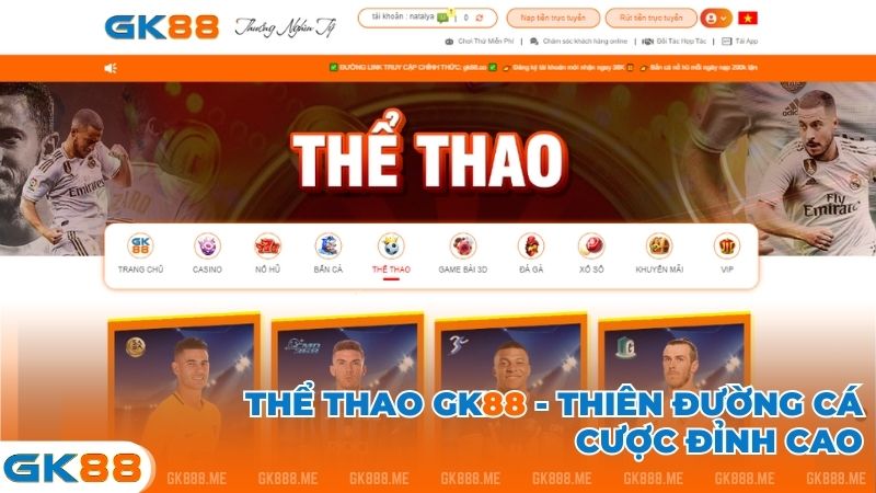 Thể Thao tại GK88 đa dạng các sảnh cược hàng đầu